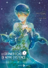 Le dernier écho de notre existence. Vol. 1 - Yasuo Ohtagaki