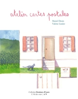 Atelier cartes postales - Muriel Denis