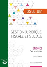Gestion juridique, fiscale et sociale, DSCG UE1 : énoncé, cas pratiques (2025-2026) - Bertrand Beringer
