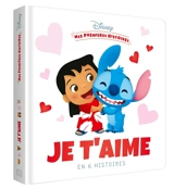 Je t'aime en 6 histoires - Walt Disney company