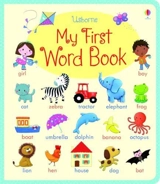 My First Word Book - Felicity Brooks