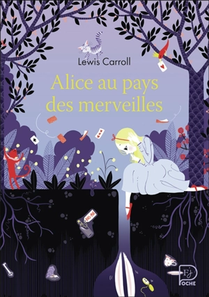 Alice au pays des merveilles - Lewis Carroll