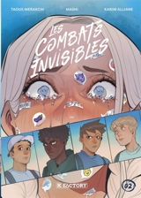 Les combats invisibles. Vol. 2 - Karim Alliane