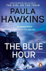 The Blue Hour - Paula Hawkins