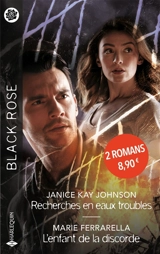 Recherches en eaux troubles. L'enfant de la discorde - Janice Kay Johnson