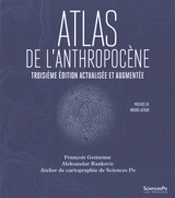 Atlas de l'anthropocène - François Gemenne