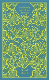 My Family and Other Animals - Gerald Durrell