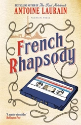 French Rhapsody - Antoine Laurain