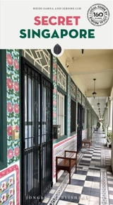 Secret Singapore - Heidi Sarna