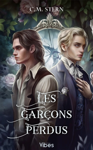 Les garçons perdus. Vol. 1 - C.M. Stern