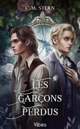 Les garçons perdus. Vol. 1 - C.M. Stern