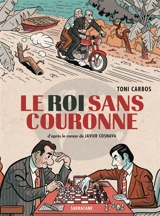 Le roi sans couronne - Toni Carbos