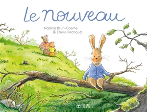 Le nouveau - Nadine Brun-Cosme