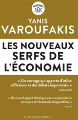 Les nouveaux serfs de l'économie - Yanis Varoufakis
