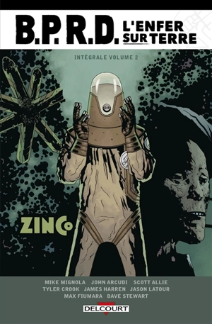 BPRD : l'enfer sur terre : intégrale. Vol. 2 - Mike Mignola