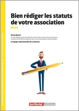 Bien rédiger les statuts de votre association - Henri Busnel