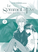 Le sommeil d'Eve : Yasha next generation. Vol. 2 - Akimi Yoshida