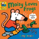 Maisy Loves Frogs : A Maisy''s Planet Book - Lucy Cousins