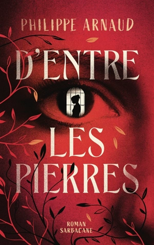 D'entre les pierres - Philippe Arnaud