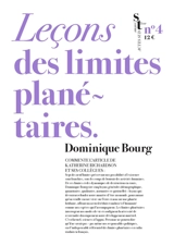 Leçons des limites planétaires : Dominique Bourg commente l'article de Katherine Richardson et ses collègues - Dominique Bourg