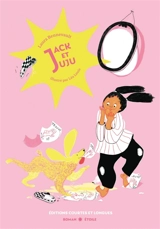 Jack et Juju - Laura Bennevault