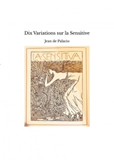 Dix Variations sur la Sensitive - Jean de Palacio
