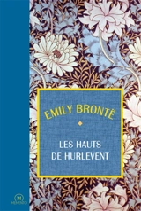 Les hauts de Hurlevent - Emily Brontë