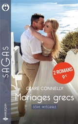 Mariages grecs : série intégrale - Clare Connelly