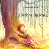 L'arbre de Paul - Isabelle Le Guellec