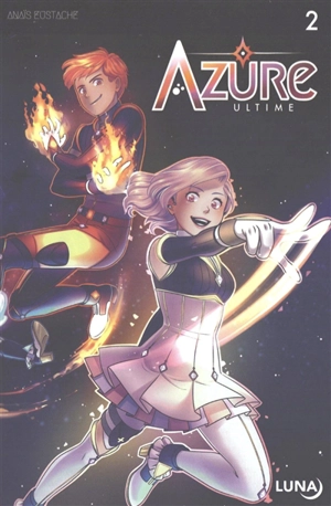 Azure ultime. Vol. 2 - Anaïs Eustache