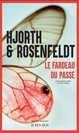 Le fardeau du passé - Michael Hjorth