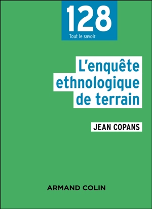L'enquête ethnologique de terrain - Jean Copans