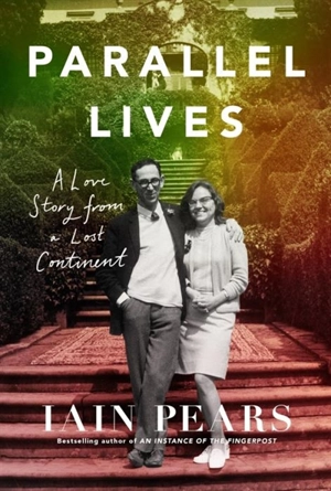 Parallel Lives - Iain Pears