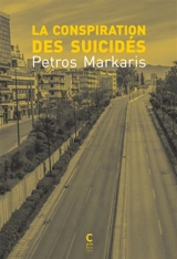 La conspiration des suicidés - Pétros Markaris