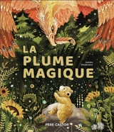 La plume magique - Sandra Dieckmann