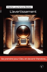 L'avertissement - Bezian, Marie-Laurence