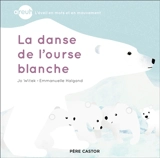 La danse de l'ourse blanche - Jo Witek