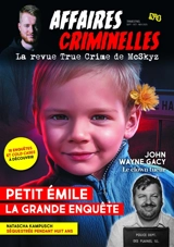 Affaires criminelles, n° 4. Petit Emile : la grande enquête - McSkyz