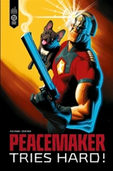 Peacemaker tries hard ! - Kyle Starks