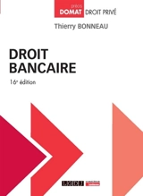 Droit bancaire - Thierry Bonneau