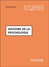 Histoire de la psychologie - Serge Nicolas