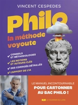 Philo : la méthode voyoute - Vincent Cespedes