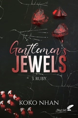 Gentlemen's Jewels. Vol. 3. Ruby - Koko Nhan