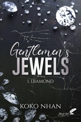 Gentlemen's Jewels. Vol. 1. Diamond - Koko Nhan