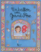 Un ballon pour grand-père - Nigel Gray