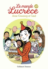 Le monde de Lucrèce. Vol. 10 - Anne Goscinny