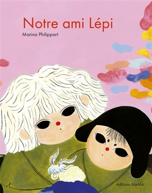 Notre ami Lépi - Marina Philippart