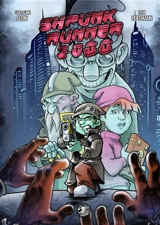 SHPUNK RUNNER 2066 : Comme une nuit à Shpunk City Vol. 1 - Rémi Hoffmann