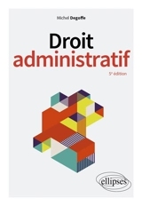 Droit administratif - Michel Degoffe