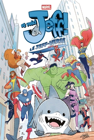 Et voici Jeff ! : le Jeff-verse - Kelly Thompson